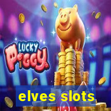 elves slots