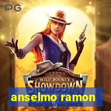 anselmo ramon