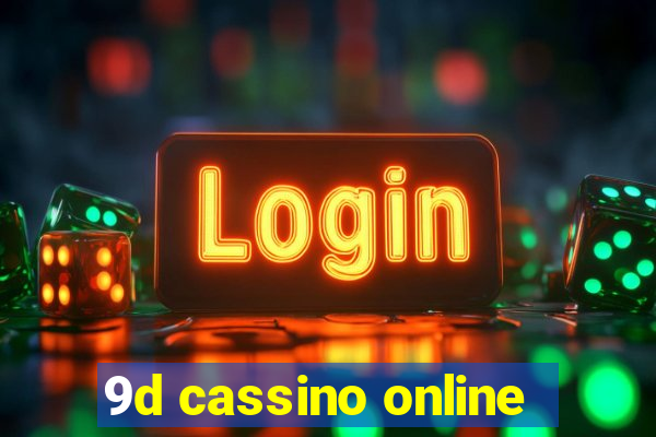 9d cassino online