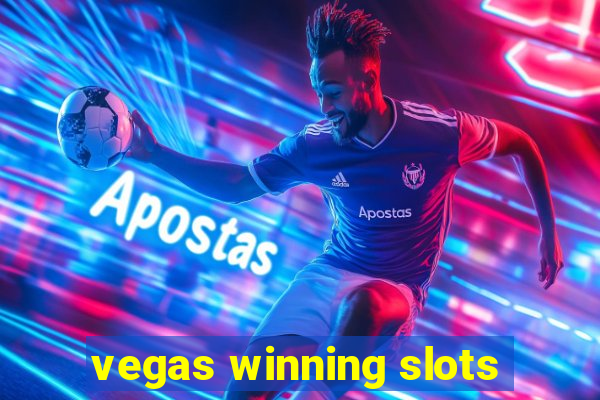 vegas winning slots