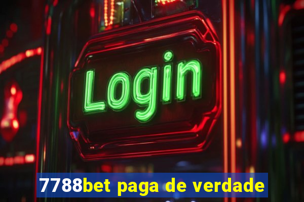 7788bet paga de verdade