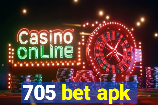 705 bet apk