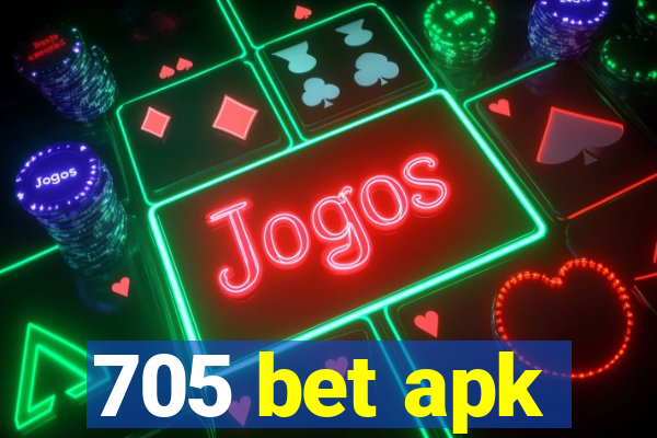 705 bet apk