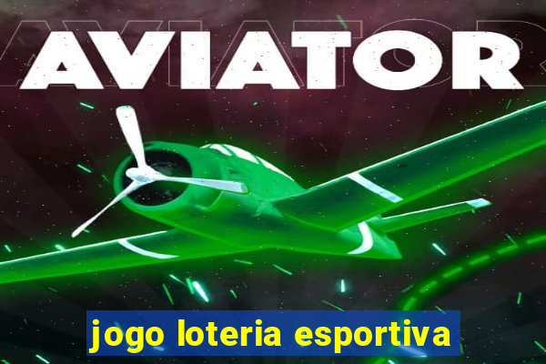 jogo loteria esportiva