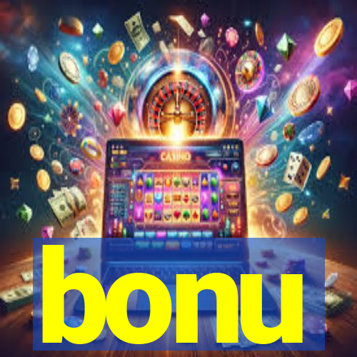 bonu