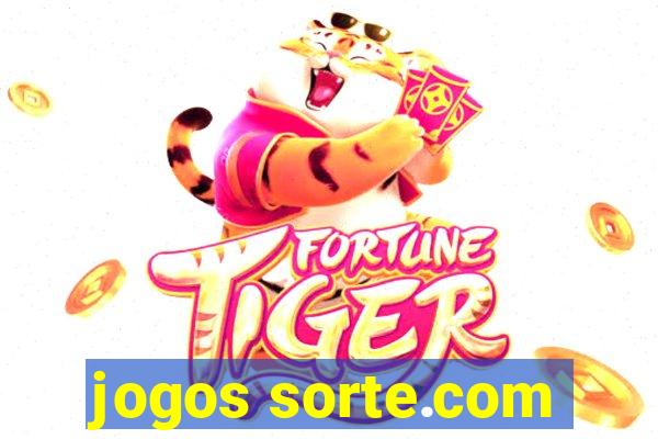 jogos sorte.com