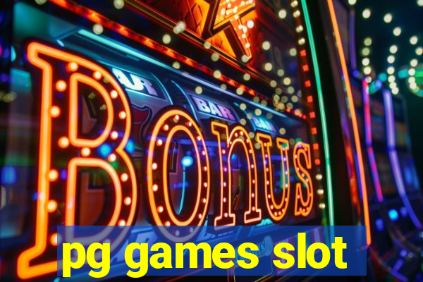 pg games slot