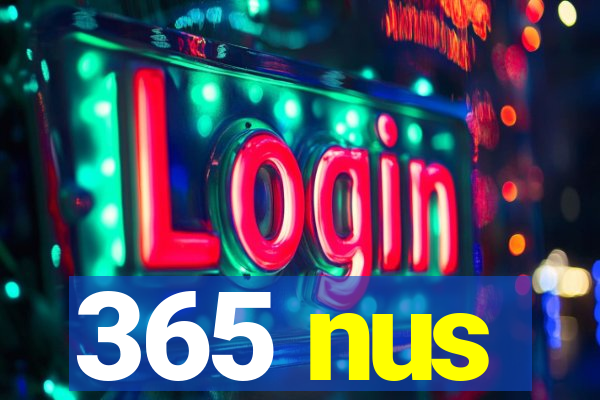 365 nus