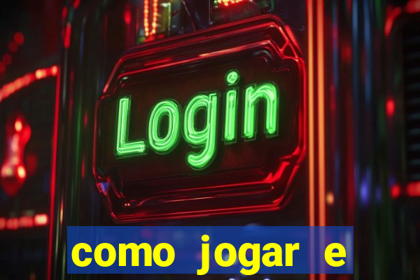 como jogar e ganhar no tigrinho