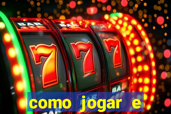 como jogar e ganhar no tigrinho