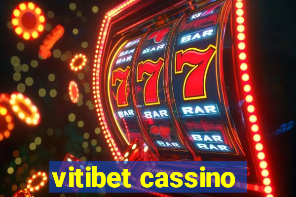 vitibet cassino