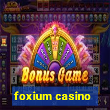 foxium casino