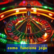 como funciona jogo de aposta online