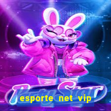 esporte net vip bet apostas