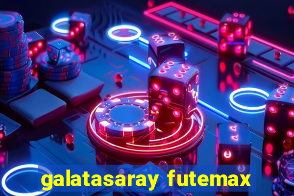 galatasaray futemax