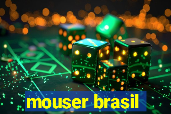 mouser brasil