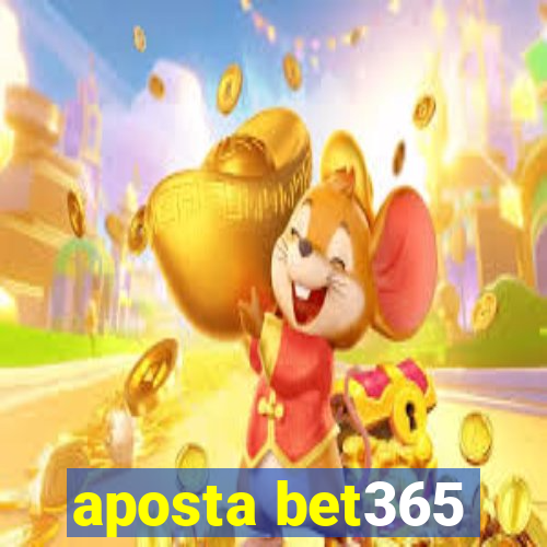 aposta bet365