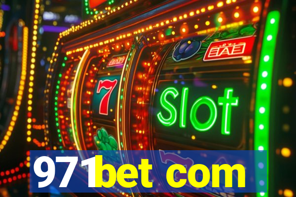 971bet com