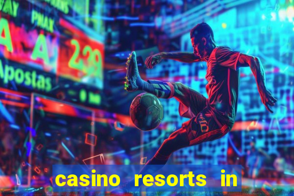 casino resorts in atlantic city