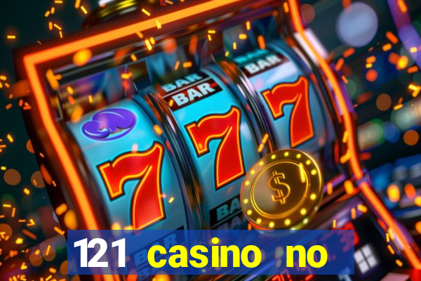 121 casino no deposit bonus