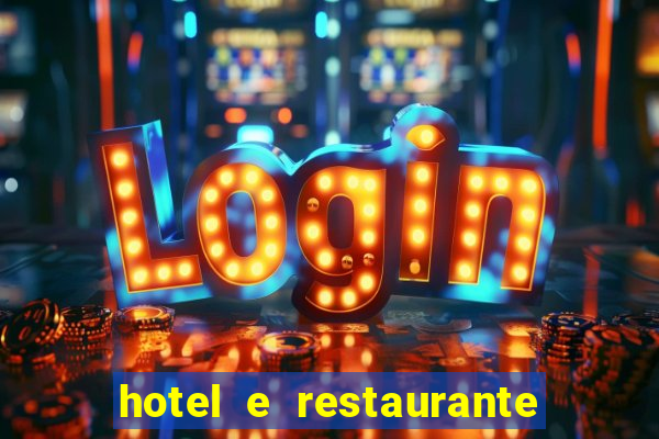 hotel e restaurante rio fortuna