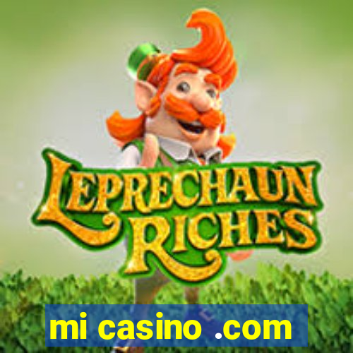 mi casino .com