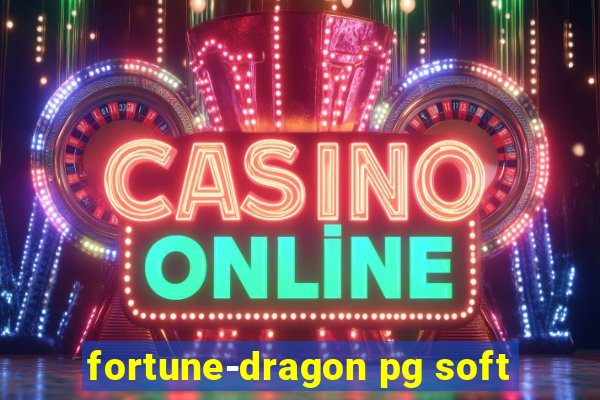 fortune-dragon pg soft