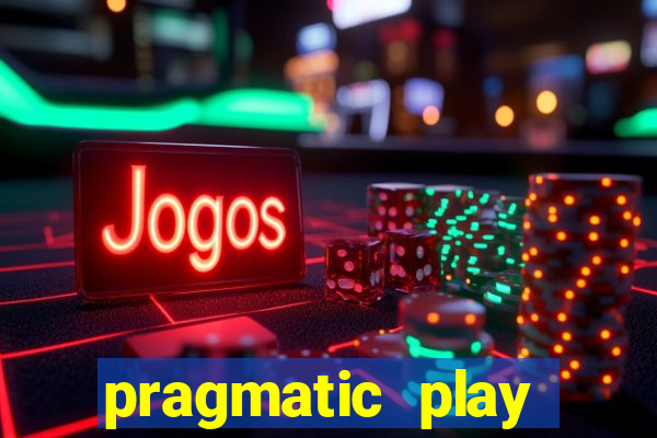 pragmatic play melhores jogos