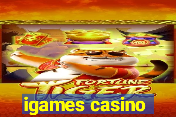 igames casino