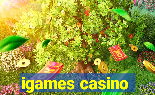 igames casino