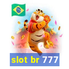 slot br 777