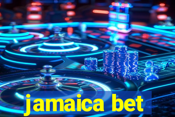 jamaica bet