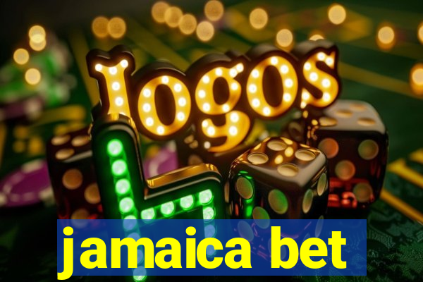 jamaica bet