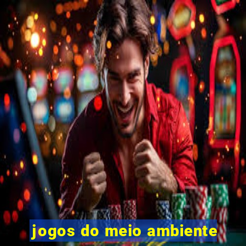 jogos do meio ambiente