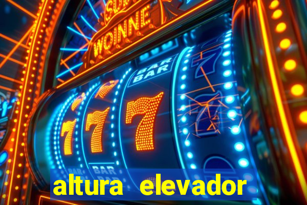 altura elevador beto carrero