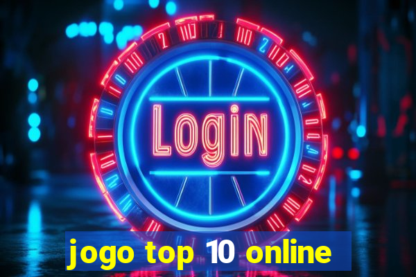 jogo top 10 online