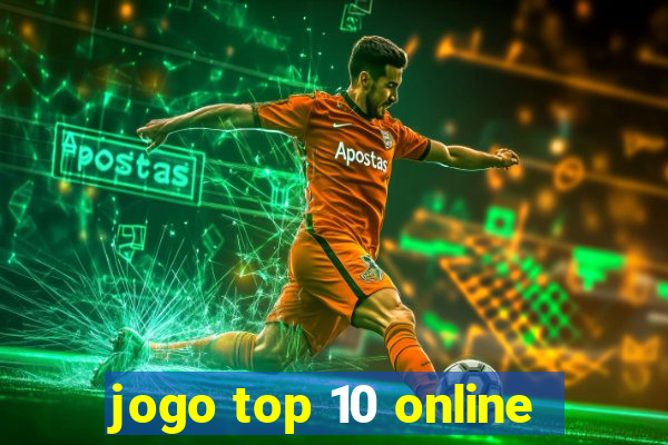 jogo top 10 online