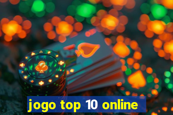 jogo top 10 online