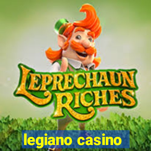 legiano casino