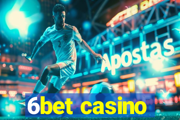 6bet casino