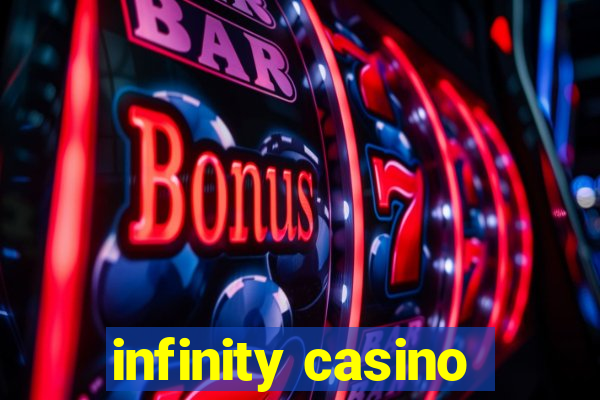 infinity casino