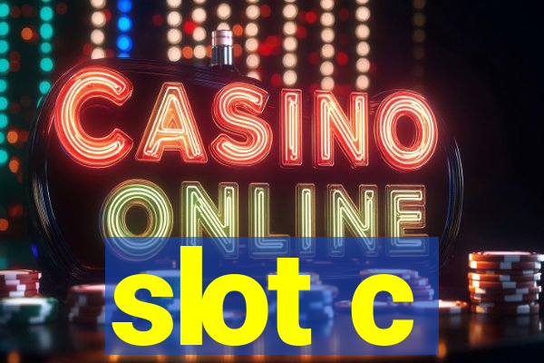 slot c