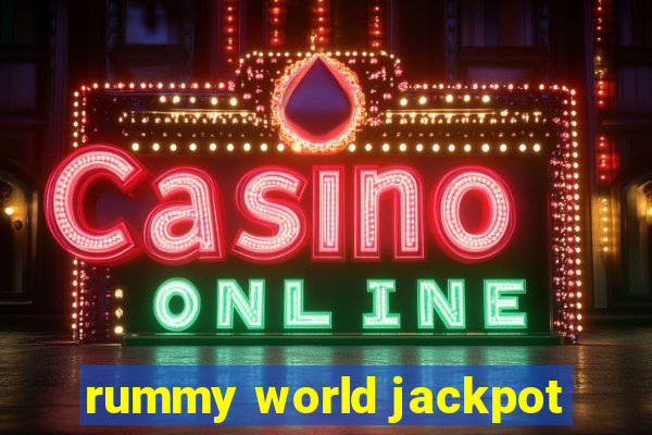 rummy world jackpot