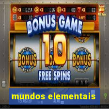 mundos elementais