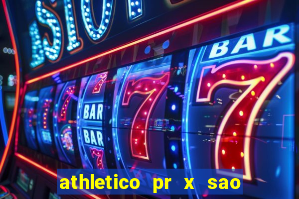 athletico pr x sao paulo palpite