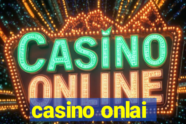 casino onlai