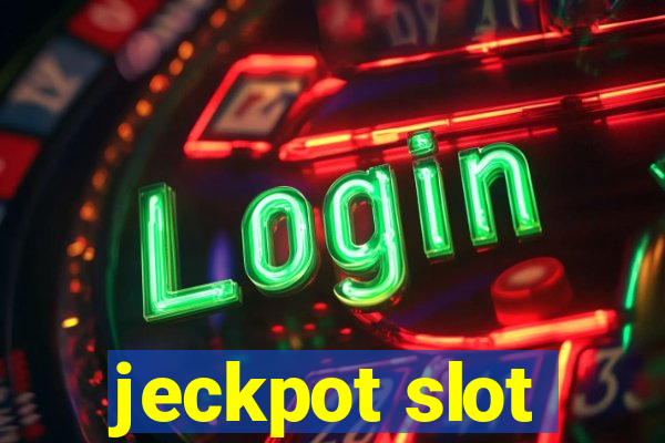 jeckpot slot