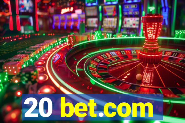 20 bet.com