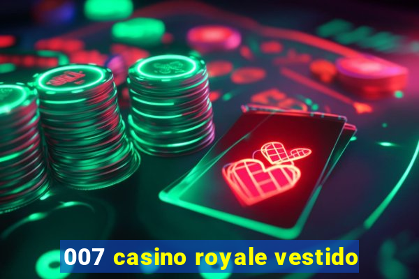 007 casino royale vestido