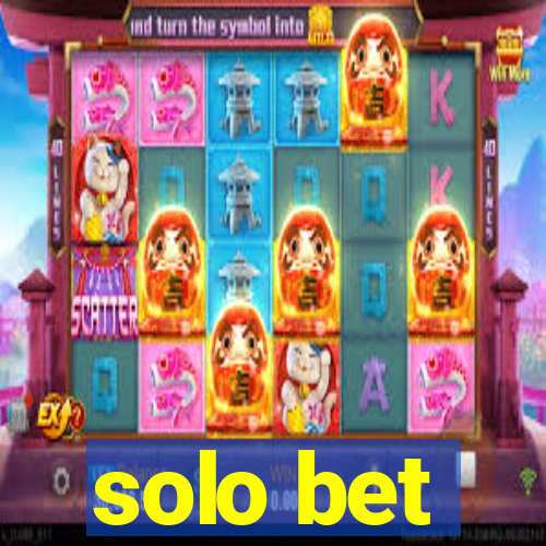 solo bet